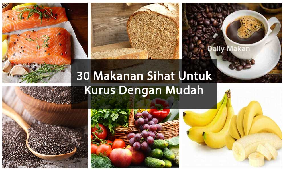 makanan sihat untuk kurus dengan mudah